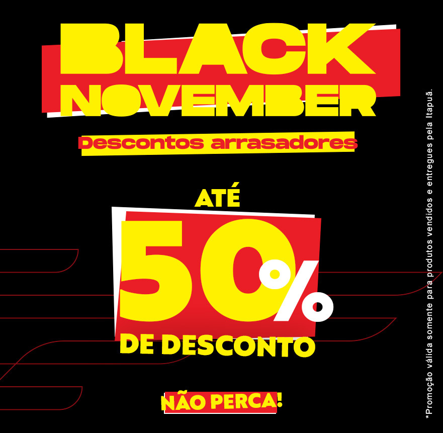 Black November até 50OFF