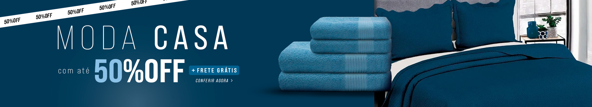 [Camp. Sel] Rovitex Moda Casa com até 50% de desconto + Frete Grátis (01/03-31/03)