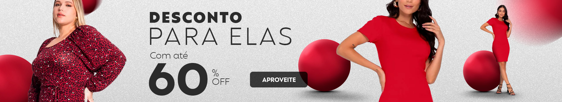 [Camp. Sel] Desconto para Elas – Até 60% OFF (18/04 - 21/05)