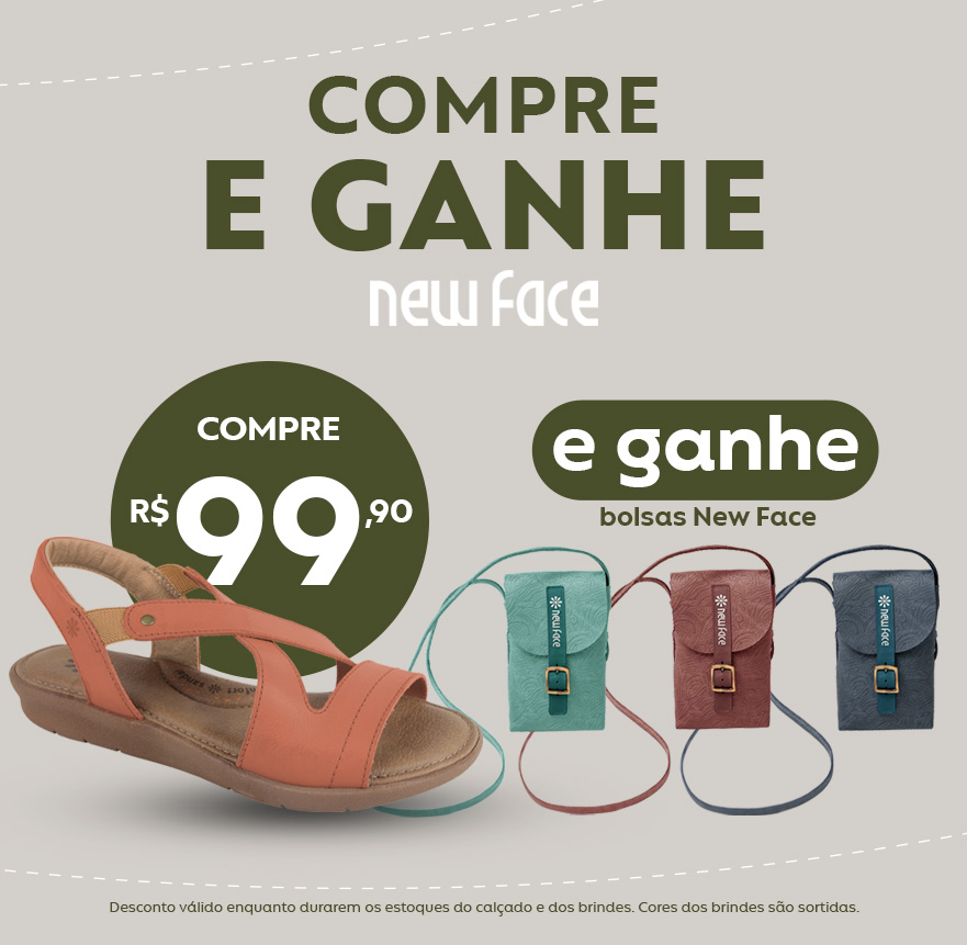 [Camp. Phy] Compre e Ganhe - New Face (07/05-11/05)