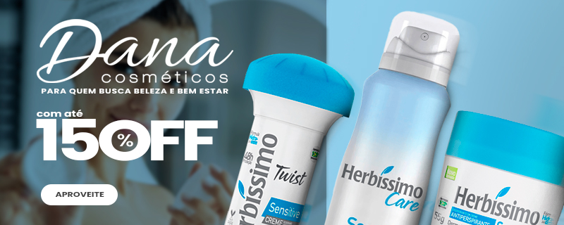 [Camp. Sel] Dana Cosméticos  - Cosméticos com até 12% de desconto (31/07-31/08)